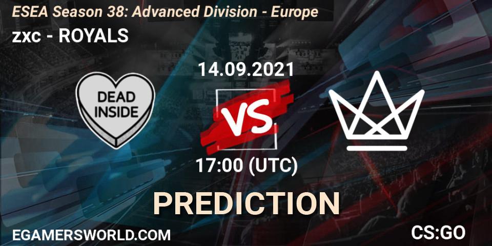 Prognose für das Spiel zxc VS ROYALS. 14.09.2021 at 17:00. Counter-Strike (CS2) - ESEA Season 38: Advanced Division - Europe