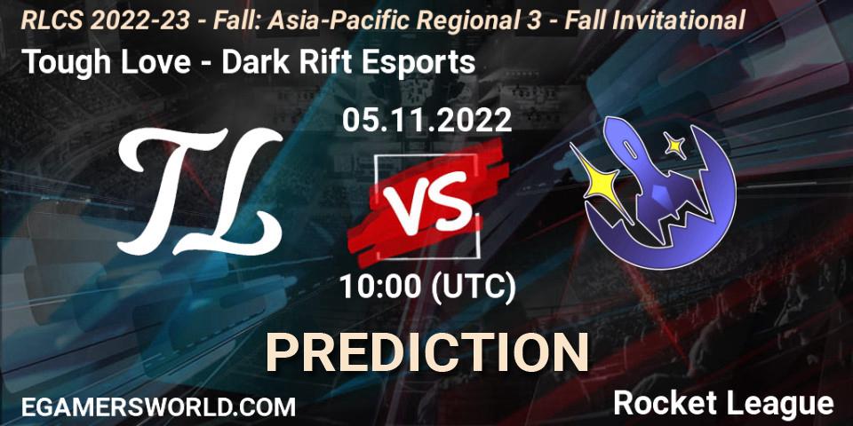 Prognose für das Spiel Tough Love VS Dark Rift Esports. 05.11.2022 at 10:00. Rocket League - RLCS 2022-23 - Fall: Asia-Pacific Regional 3 - Fall Invitational