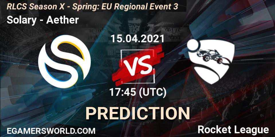 Prognose für das Spiel Solary VS Aether. 15.04.2021 at 17:45. Rocket League - RLCS Season X - Spring: EU Regional Event 3