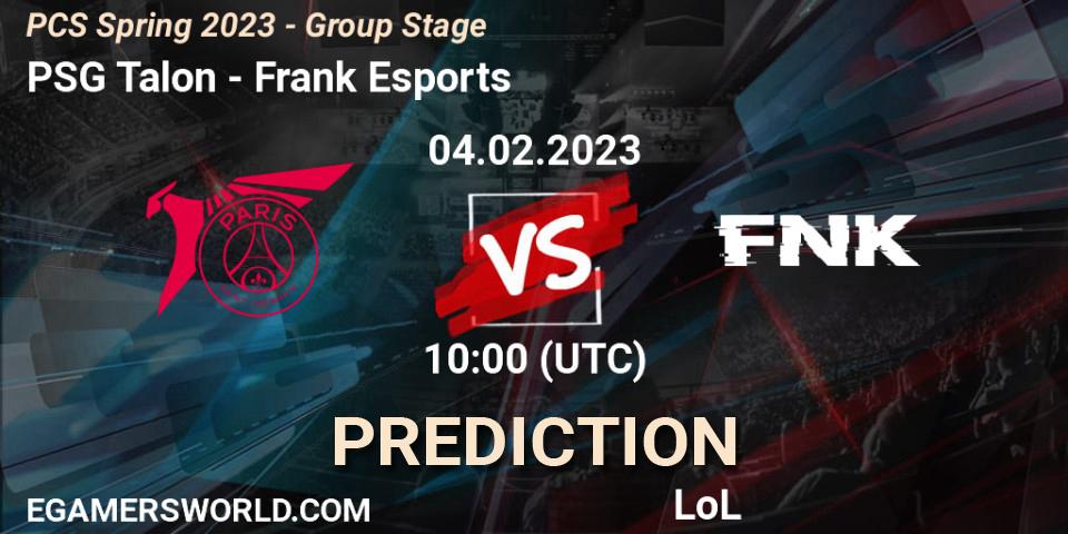 Prognose für das Spiel PSG Talon VS Frank Esports. 04.02.23. LoL - PCS Spring 2023 - Group Stage