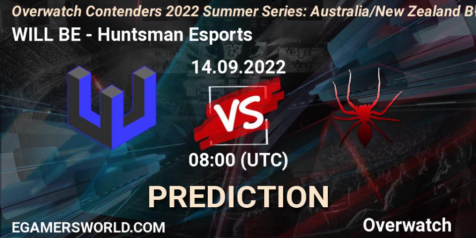 Prognose für das Spiel WILL BE VS Huntsman Esports. 15.09.2022 at 08:00. Overwatch - Overwatch Contenders 2022 Summer Series: Australia/New Zealand B-Sides