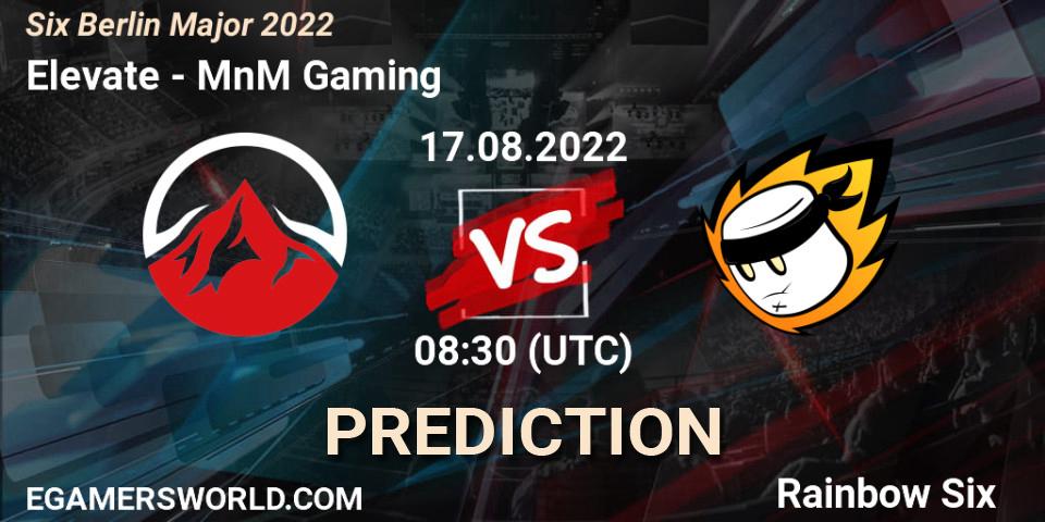 Prognose für das Spiel Elevate VS MnM Gaming. 17.08.22. Rainbow Six - Six Berlin Major 2022
