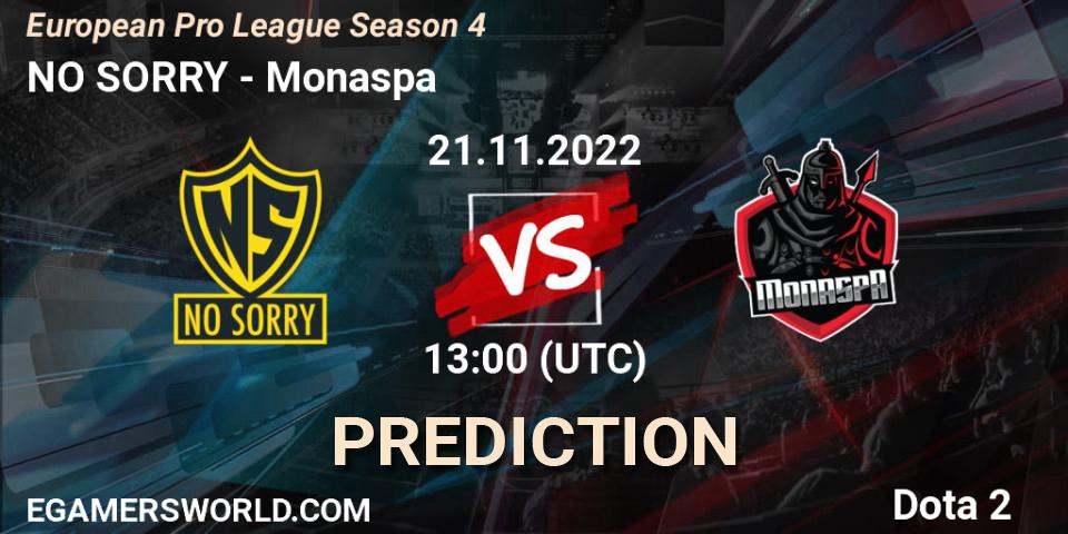 Prognose für das Spiel NO SORRY VS Monaspa. 21.11.2022 at 13:04. Dota 2 - European Pro League Season 4