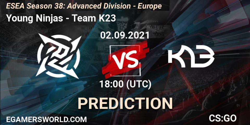 Prognose für das Spiel Young Ninjas VS Team K23. 02.09.21. CS2 (CS:GO) - ESEA Season 38: Advanced Division - Europe