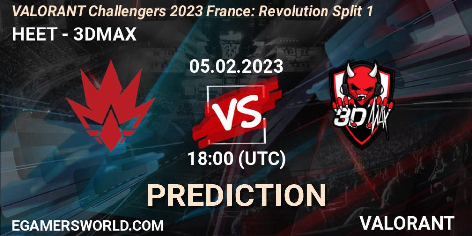 Prognose für das Spiel HEET VS 3DMAX. 05.02.23. VALORANT - VALORANT Challengers 2023 France: Revolution Split 1