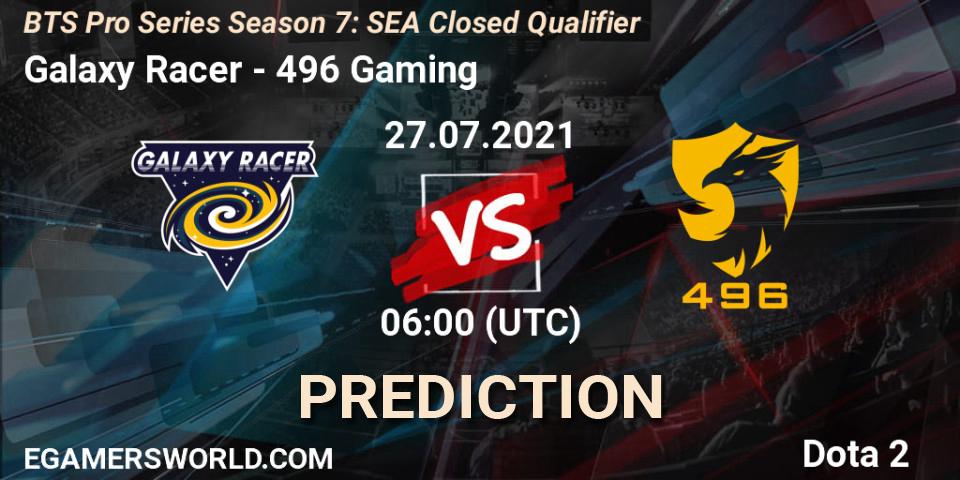 Prognose für das Spiel Galaxy Racer VS 496 Gaming. 27.07.2021 at 06:01. Dota 2 - BTS Pro Series Season 7: SEA Closed Qualifier