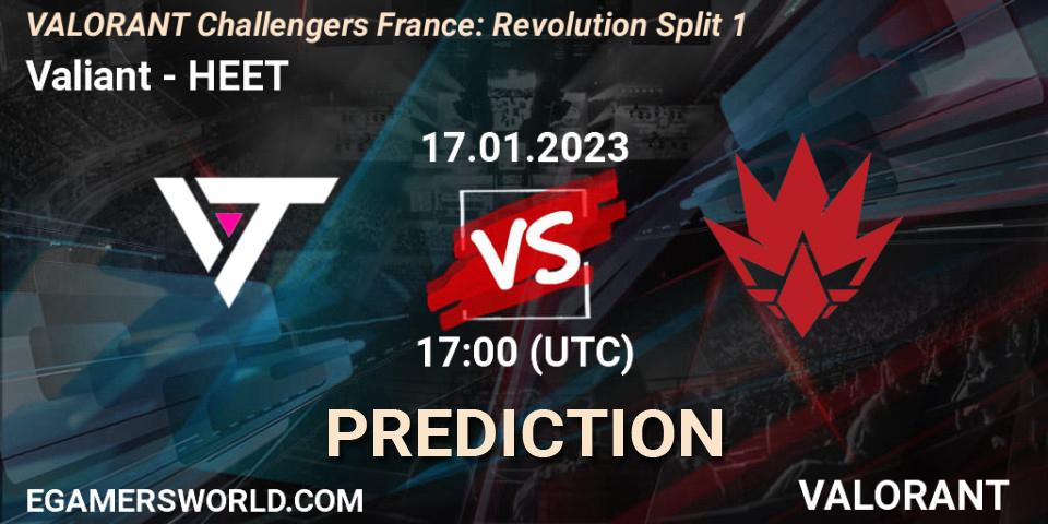Prognose für das Spiel Valiant VS HEET. 17.01.2023 at 17:00. VALORANT - VALORANT Challengers 2023 France: Revolution Split 1
