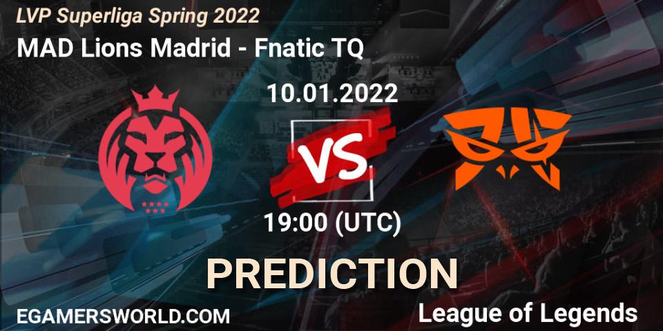 Prognose für das Spiel MAD Lions Madrid VS Fnatic TQ. 10.01.2022 at 19:15. LoL - LVP Superliga Spring 2022