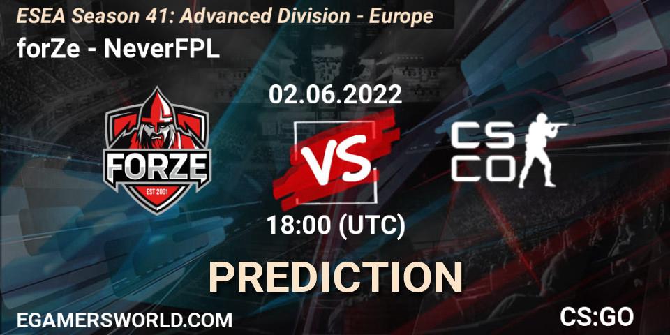 Prognose für das Spiel forZe VS NeverFPL. 02.06.2022 at 18:00. Counter-Strike (CS2) - ESEA Season 41: Advanced Division - Europe