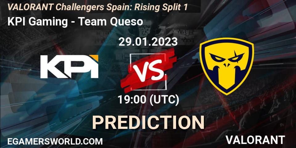 Prognose für das Spiel KPI Gaming VS Team Queso. 29.01.23. VALORANT - VALORANT Challengers 2023 Spain: Rising Split 1