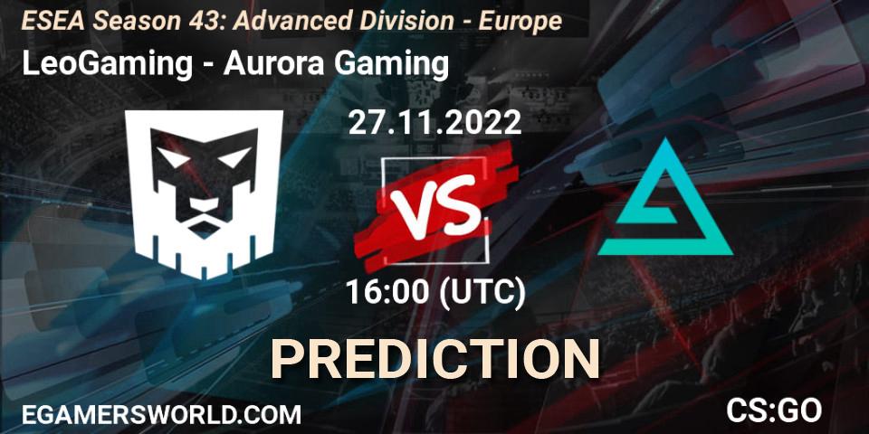 Prognose für das Spiel LeoGaming VS Aurora. 27.11.2022 at 16:00. Counter-Strike (CS2) - ESEA Season 43: Advanced Division - Europe