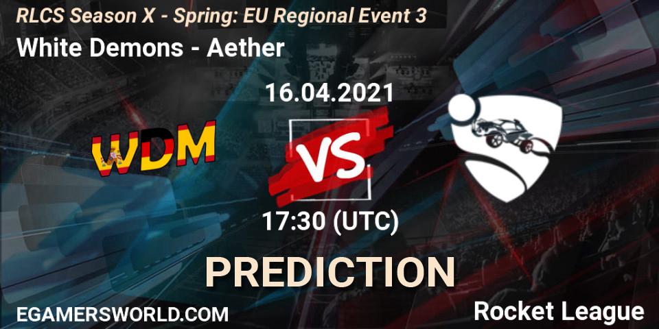 Prognose für das Spiel White Demons VS Aether. 16.04.2021 at 17:10. Rocket League - RLCS Season X - Spring: EU Regional Event 3