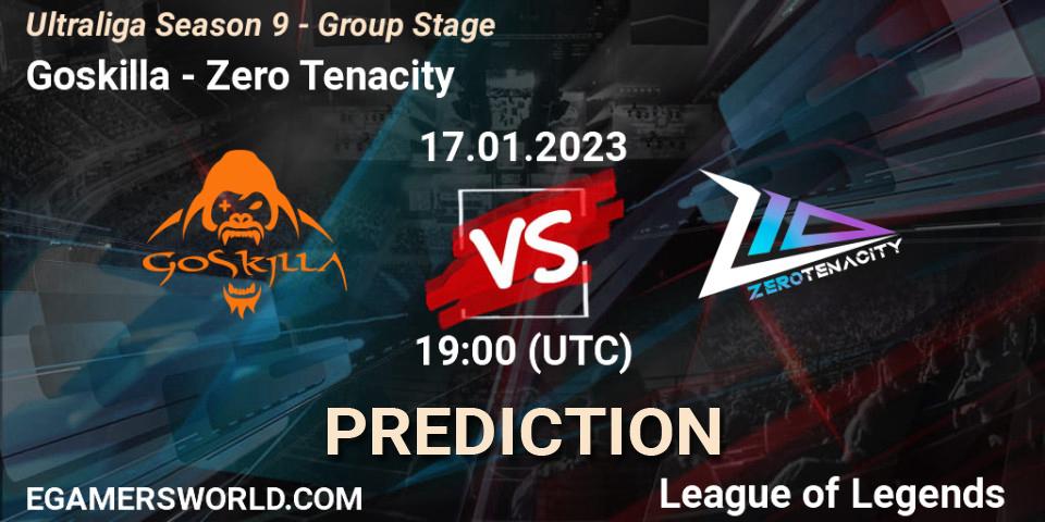 Prognose für das Spiel Goskilla VS Zero Tenacity. 17.01.2023 at 19:30. LoL - Ultraliga Season 9 - Group Stage