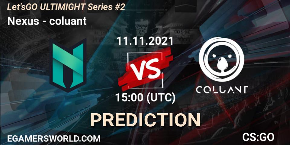 Prognose für das Spiel Nexus VS coluant. 11.11.2021 at 15:45. Counter-Strike (CS2) - Let'sGO ULTIMIGHT Series #2