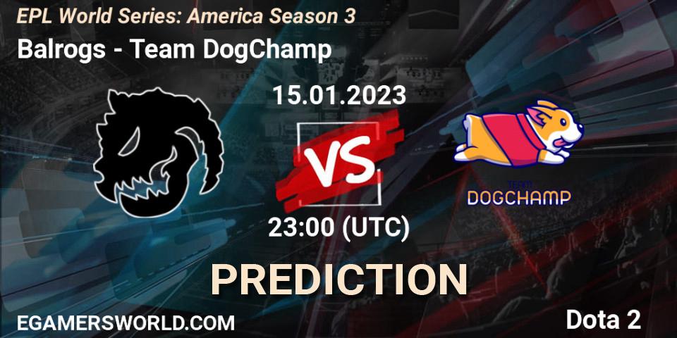 Prognose für das Spiel Balrogs VS Team DogChamp. 15.01.2023 at 23:01. Dota 2 - EPL World Series: America Season 3