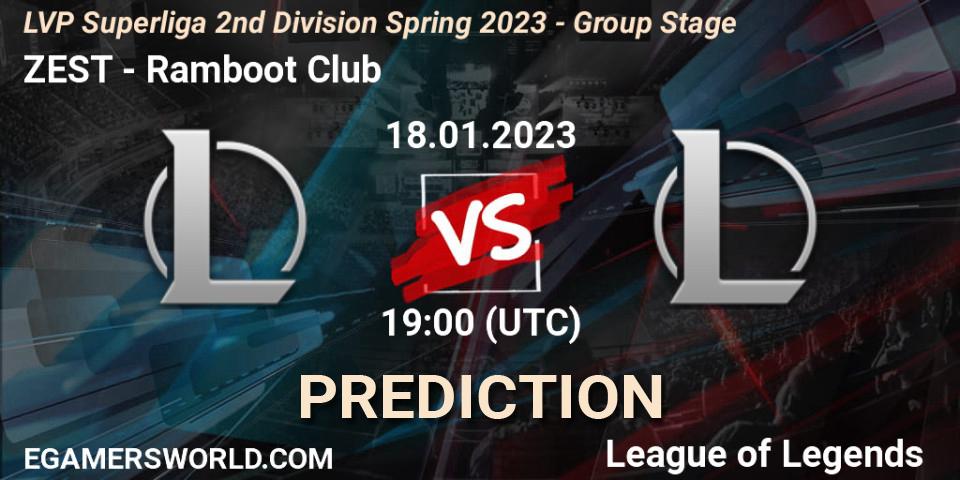 Prognose für das Spiel ZEST VS Ramboot Club. 18.01.23. LoL - LVP Superliga 2nd Division Spring 2023 - Group Stage