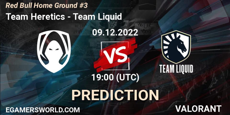 Prognose für das Spiel Team Heretics VS Team Liquid. 09.12.22. VALORANT - Red Bull Home Ground #3