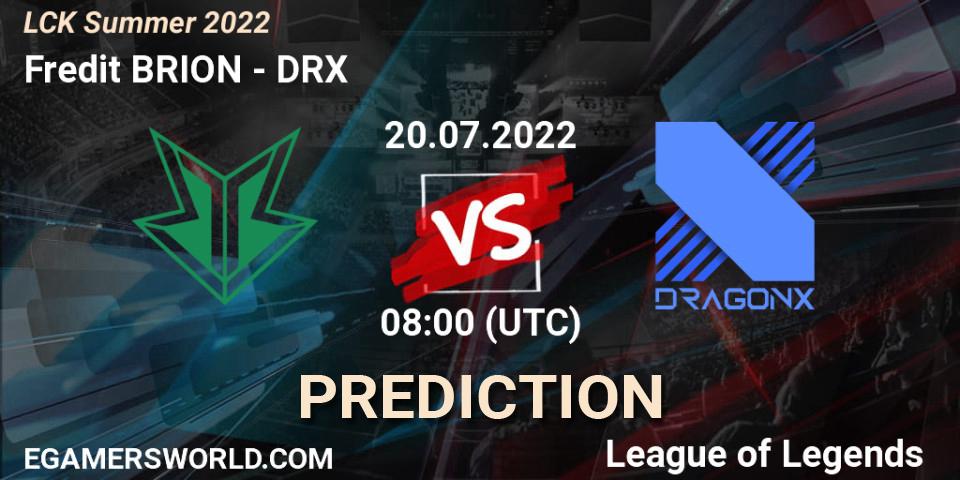 Prognose für das Spiel Fredit BRION VS DRX. 20.07.2022 at 08:00. LoL - LCK Summer 2022