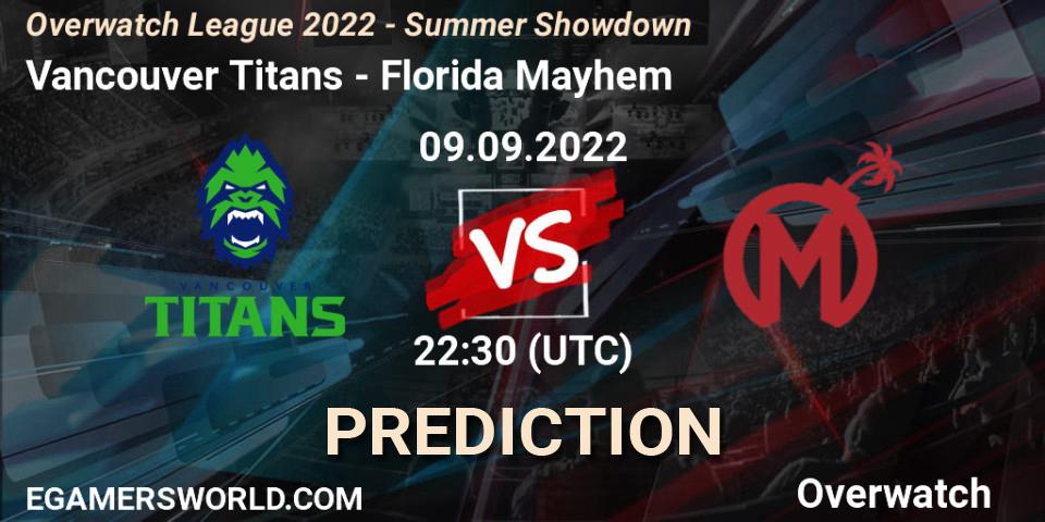 Prognose für das Spiel Vancouver Titans VS Florida Mayhem. 09.09.22. Overwatch - Overwatch League 2022 - Summer Showdown
