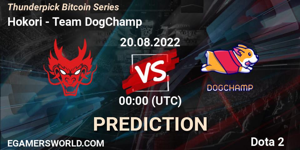 Prognose für das Spiel Hokori VS Team DogChamp. 20.08.22. Dota 2 - Thunderpick Bitcoin Series