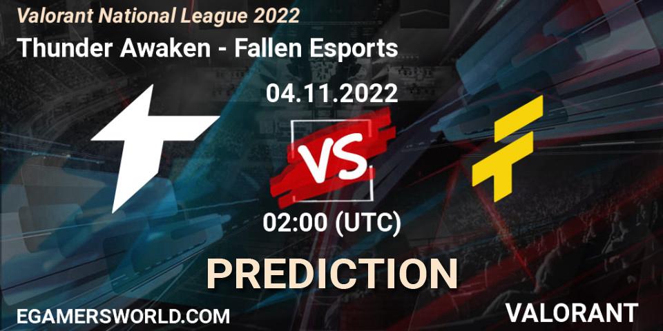 Prognose für das Spiel Thunder Awaken VS Fallen Esports. 04.11.22. VALORANT - Valorant National League 2022