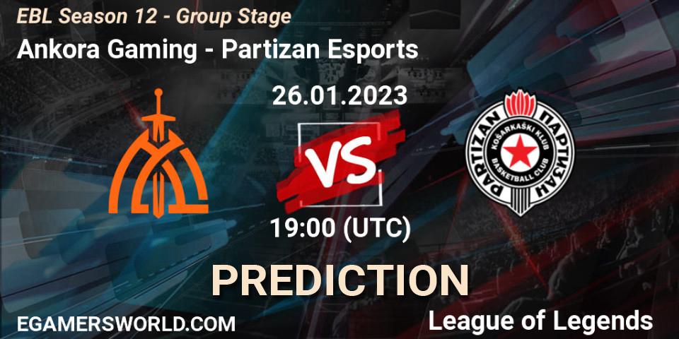 Prognose für das Spiel Ankora Gaming VS Partizan Esports. 26.01.23. LoL - EBL Season 12 - Group Stage
