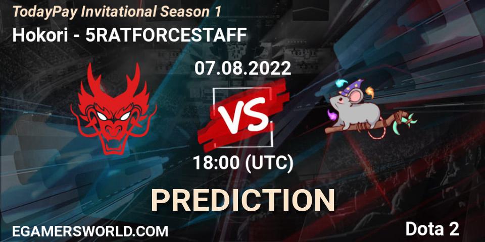 Prognose für das Spiel Hokori VS 5RATFORCESTAFF. 07.08.22. Dota 2 - TodayPay Invitational Season 1