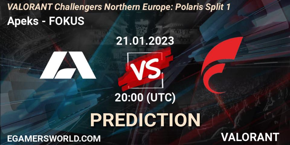 Prognose für das Spiel Apeks VS FOKUS. 21.01.23. VALORANT - VALORANT Challengers 2023 Northern Europe: Polaris Split 1