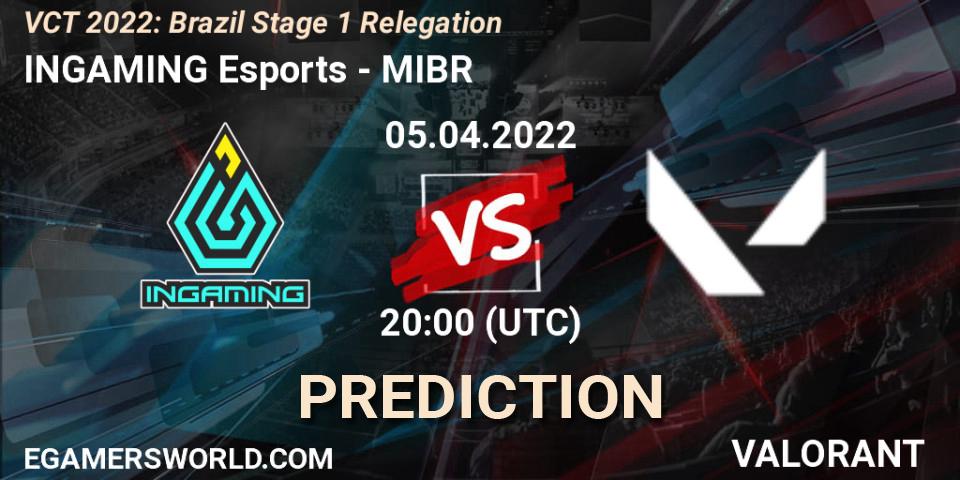 Prognose für das Spiel INGAMING Esports VS MIBR. 05.04.2022 at 20:00. VALORANT - VCT 2022: Brazil Stage 1 Relegation