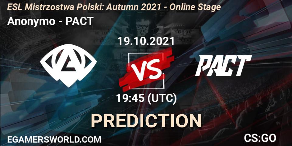 Prognose für das Spiel Anonymo VS PACT. 19.10.21. CS2 (CS:GO) - ESL Mistrzostwa Polski: Autumn 2021 - Online Stage