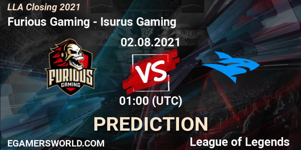 Prognose für das Spiel Furious Gaming VS Isurus Gaming. 02.08.21. LoL - LLA Closing 2021