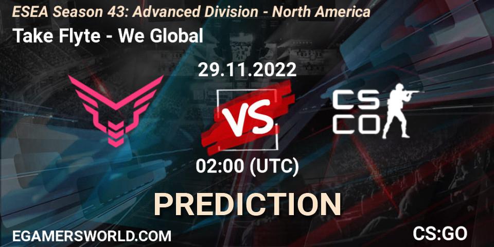 Prognose für das Spiel Take Flyte VS We Global. 29.11.22. CS2 (CS:GO) - ESEA Season 43: Advanced Division - North America