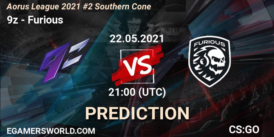 Prognose für das Spiel 9z VS Furious. 22.05.2021 at 21:00. Counter-Strike (CS2) - Aorus League 2021 #2 Southern Cone