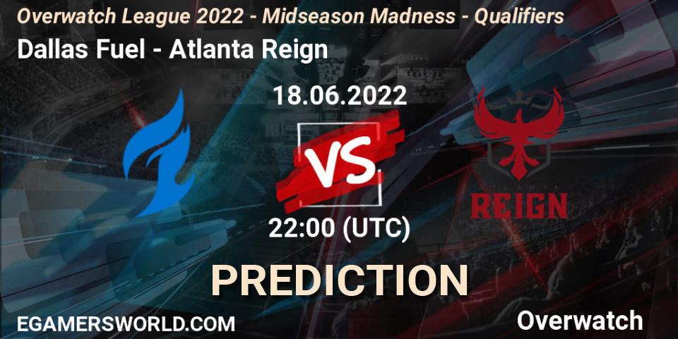 Prognose für das Spiel Dallas Fuel VS Atlanta Reign. 18.06.22. Overwatch - Overwatch League 2022 - Midseason Madness - Qualifiers