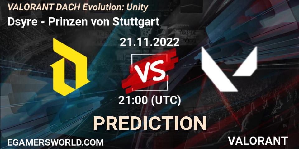 Prognose für das Spiel Dsyre VS Prinzen von Stuttgart. 21.11.2022 at 21:00. VALORANT - VALORANT DACH Evolution: Unity