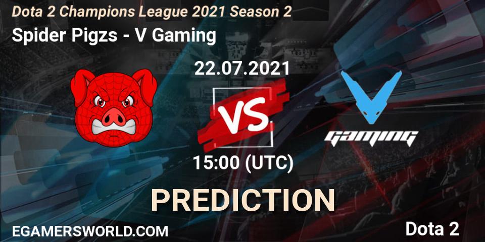 Prognose für das Spiel Spider Pigzs VS V Gaming. 22.07.2021 at 15:06. Dota 2 - Dota 2 Champions League 2021 Season 2