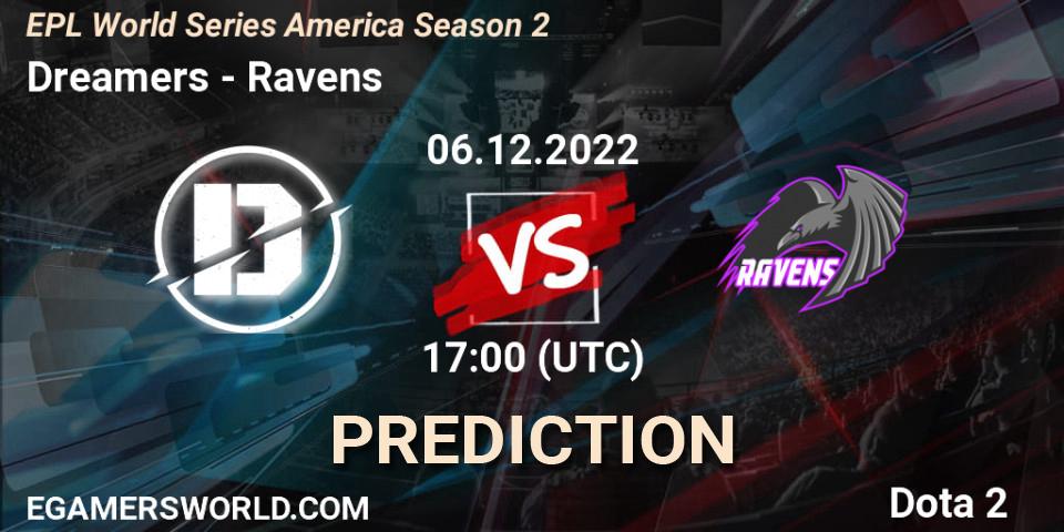 Prognose für das Spiel Dreamers VS Ravens. 06.12.22. Dota 2 - EPL World Series America Season 2