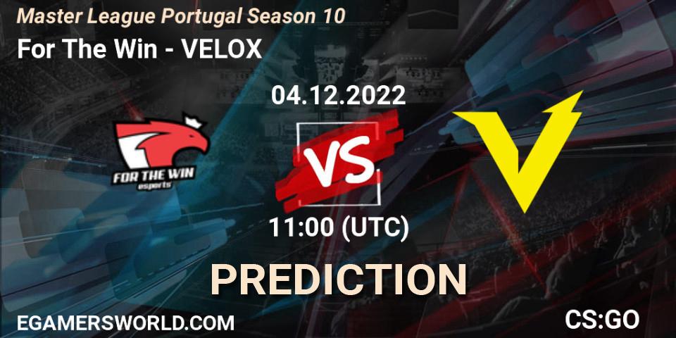 Prognose für das Spiel For The Win VS VELOX. 04.12.2022 at 11:00. Counter-Strike (CS2) - Master League Portugal Season 10