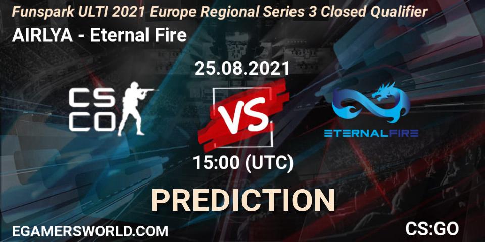 Prognose für das Spiel AIRLYA VS Eternal Fire. 25.08.2021 at 16:20. Counter-Strike (CS2) - Funspark ULTI 2021 Europe Regional Series 3 Closed Qualifier