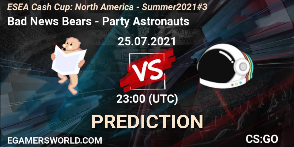 Prognose für das Spiel Bad News Bears VS Party Astronauts. 25.07.2021 at 23:00. Counter-Strike (CS2) - ESEA Cash Cup: North America - Summer 2021 #3