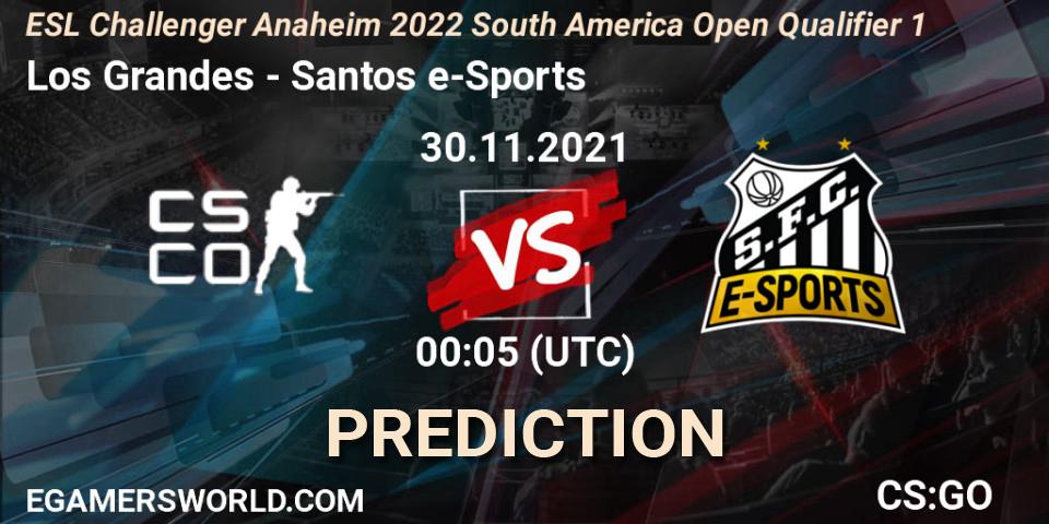 Prognose für das Spiel Los Grandes VS Santos e-Sports. 30.11.21. CS2 (CS:GO) - ESL Challenger Anaheim 2022 South America Open Qualifier 1