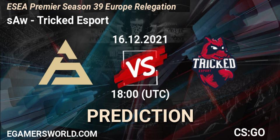 Prognose für das Spiel sAw VS Tricked Esport. 16.12.2021 at 18:00. Counter-Strike (CS2) - ESEA Premier Season 39 Europe Relegation
