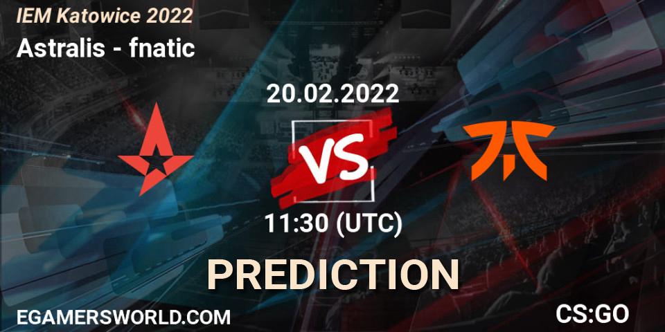 Prognose für das Spiel Astralis VS fnatic. 20.02.22. CS2 (CS:GO) - IEM Katowice 2022