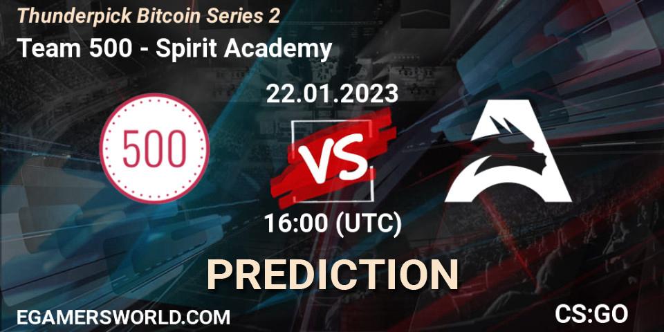Prognose für das Spiel Team 500 VS Spirit Academy. 23.01.2023 at 12:20. Counter-Strike (CS2) - Thunderpick Bitcoin Series 2