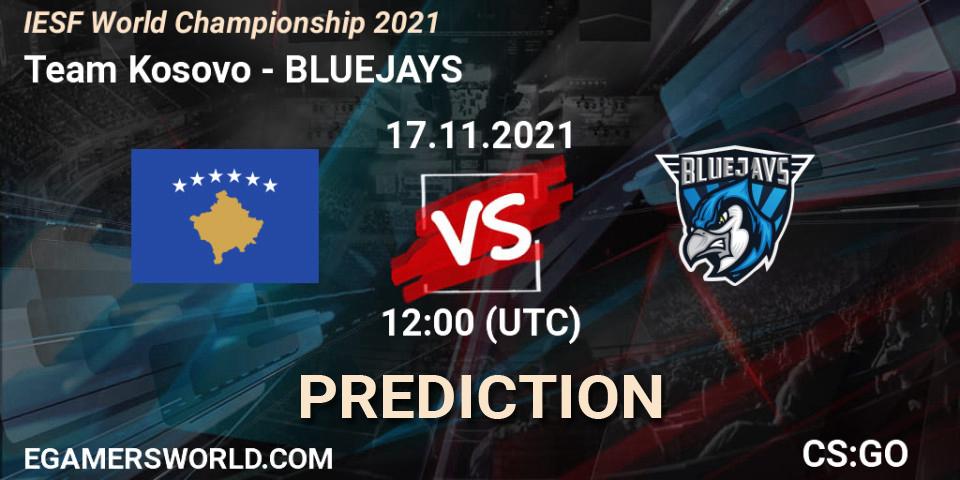 Prognose für das Spiel Team Kosovo VS BLUEJAYS. 17.11.2021 at 12:00. Counter-Strike (CS2) - IESF World Championship 2021