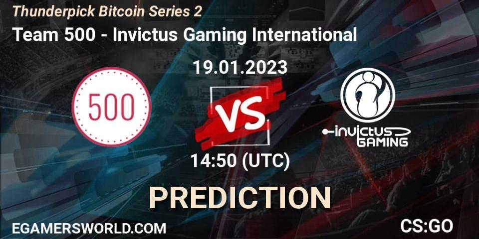 Prognose für das Spiel Team 500 VS Invictus Gaming International. 19.01.2023 at 15:00. Counter-Strike (CS2) - Thunderpick Bitcoin Series 2