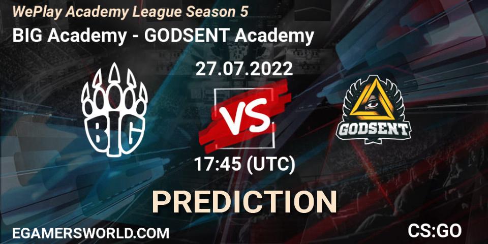 Prognose für das Spiel BIG Academy VS GODSENT Academy. 27.07.2022 at 17:45. Counter-Strike (CS2) - WePlay Academy League Season 5