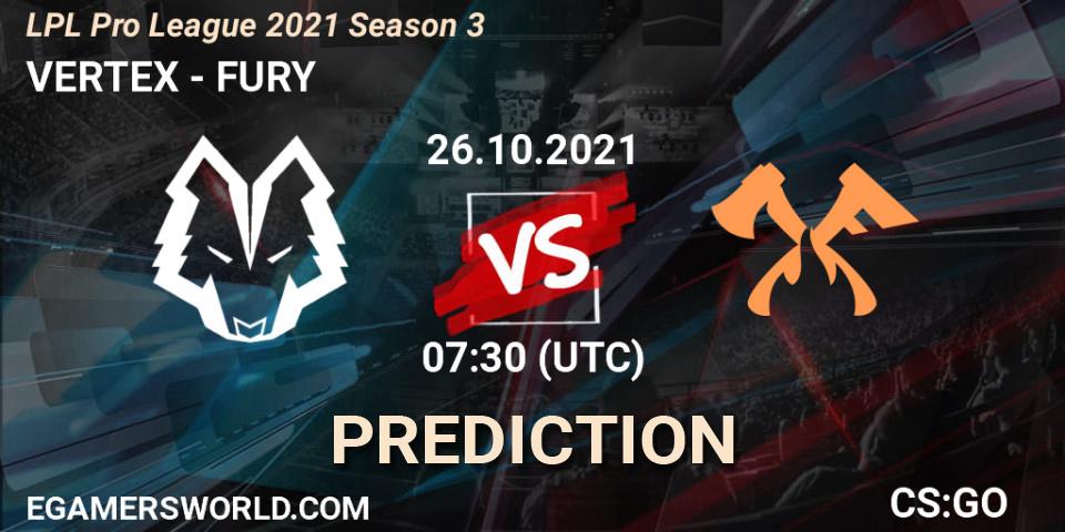 Prognose für das Spiel VERTEX VS FURY. 26.10.21. CS2 (CS:GO) - LPL Pro League 2021 Season 3