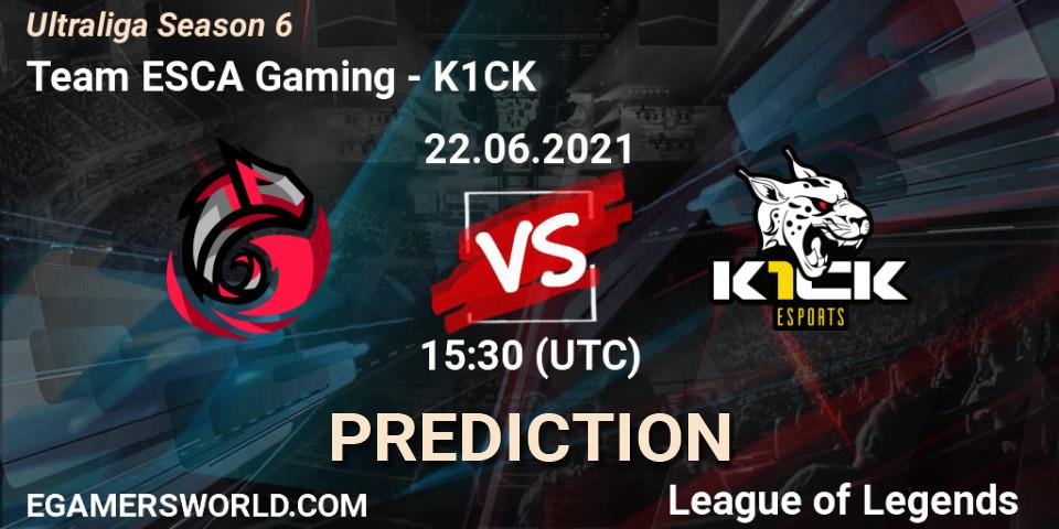 Prognose für das Spiel Team ESCA Gaming VS K1CK. 22.06.2021 at 15:30. LoL - Ultraliga Season 6