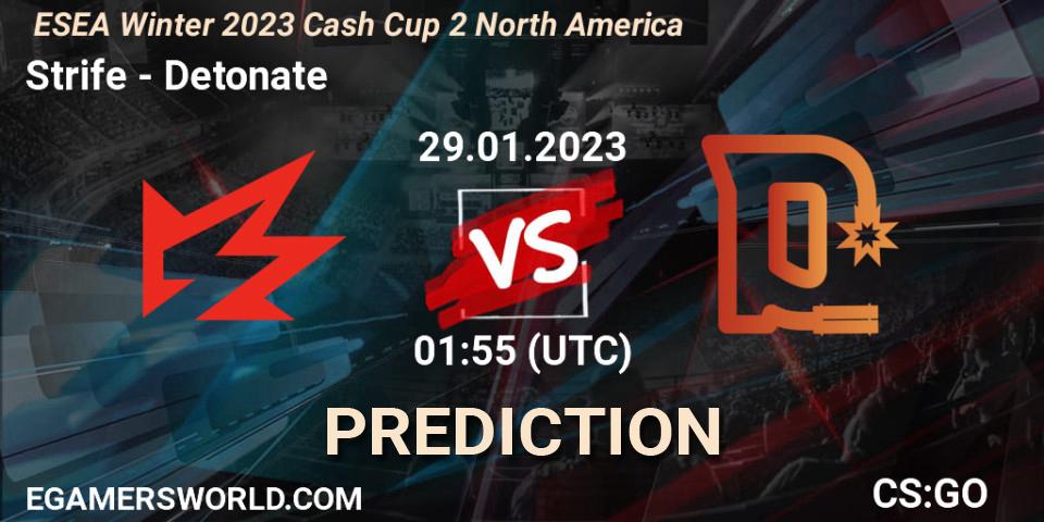Prognose für das Spiel Strife VS Detonate. 29.01.2023 at 01:55. Counter-Strike (CS2) - ESEA Cash Cup: North America - Winter 2023 #2